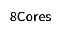 8 Cores