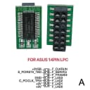 For Asus 14Pin LPC